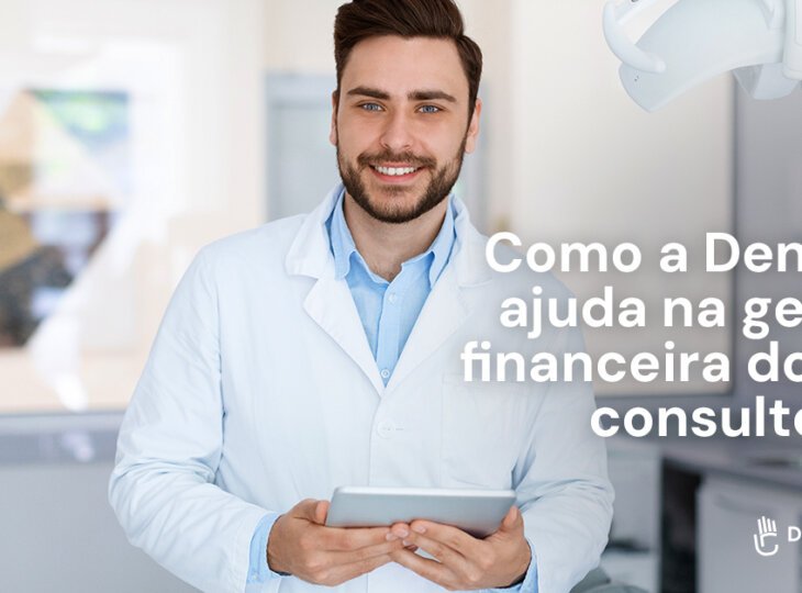 Capa do artigo da Dentalis chamado: Como a Dentalis ajuda na gestão financeira do seu consultório?